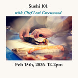 Promotional image for a sushi-making class with Chef Lori Greenwood, featuring a person preparing sushi.