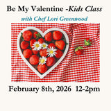 Be My Valentine Kids Class Feb. 8th, 2026 12-2pm