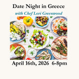 Date Night in Greece April 16, 2026 6-8pm with Lori Greenwood