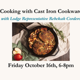 Cooking with Cast Iron Cookware October 16th, 2026  6-8pm