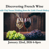 Discovering French Wine January 22nd, 2026 6-8pm