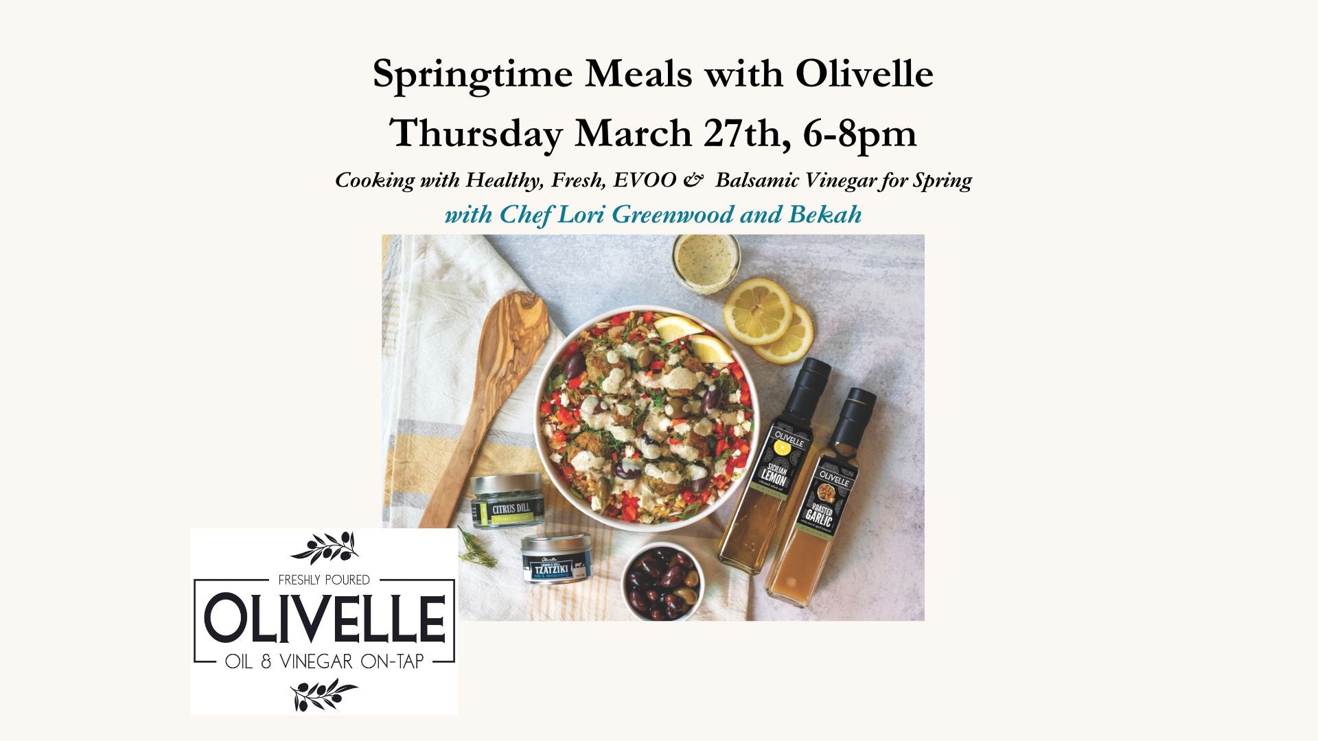 Springtime with Olivelle March 27, 2025 6-8pm