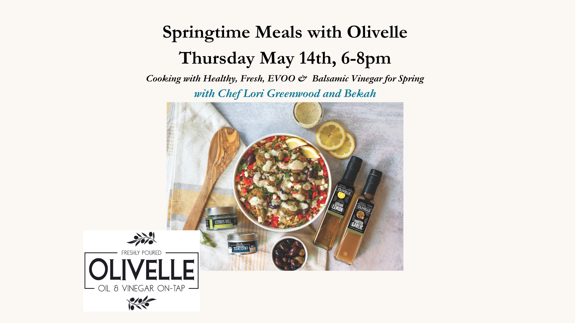 Springtime with Olivelle May 14th, 2026 6-8pm