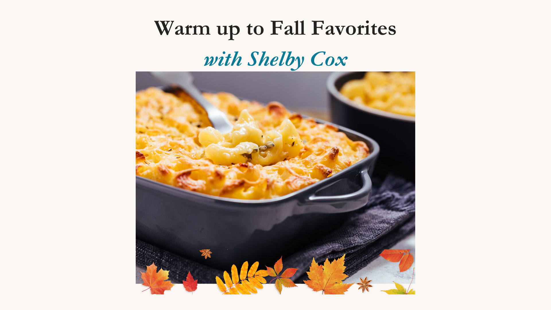 Warm up to Fall Favorites Sept 25, 2025 6-8pm