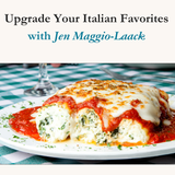 Upgrade your Italian Favorites  April 10th, 2025 6-8pm $40.00