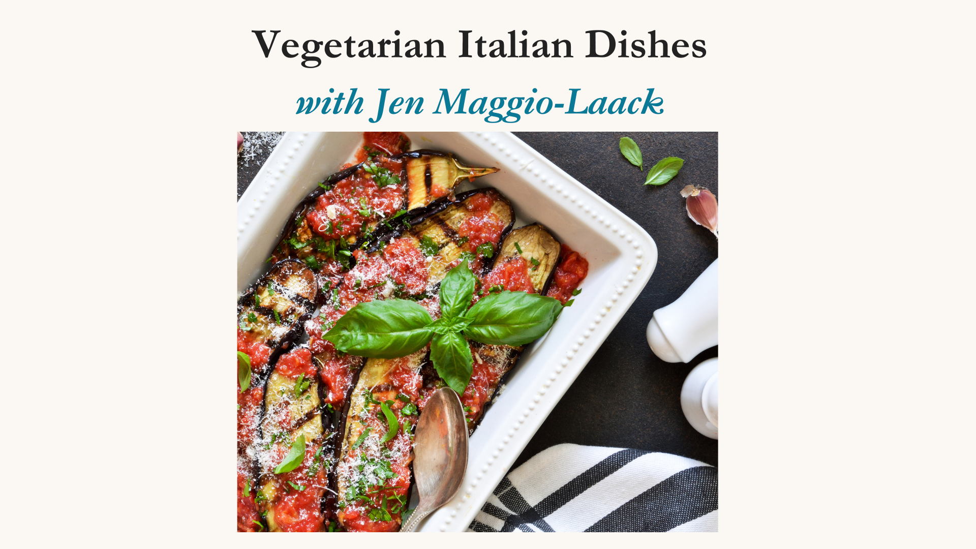 Vegetarian Italian Dishes Nov 6th, 2025 6-8pm