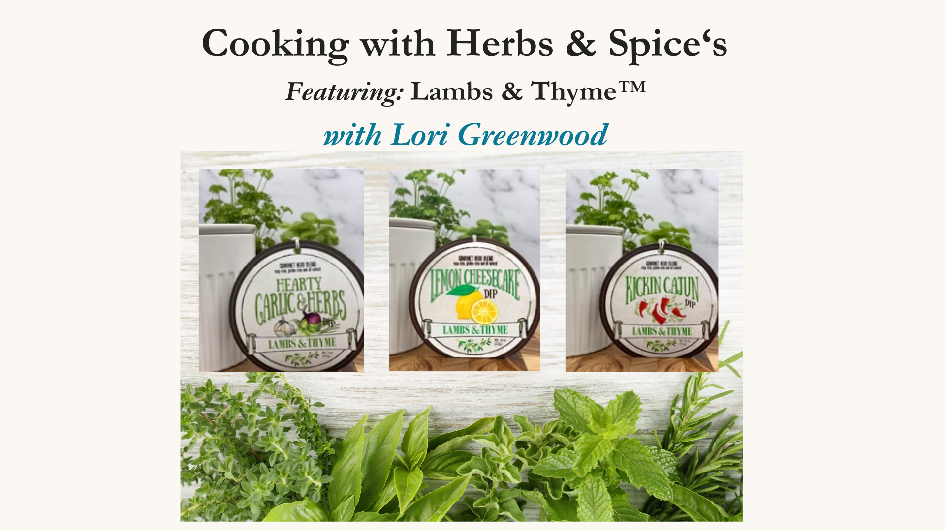 Cooking with Herbs and Spices March 6 2025 6-8pm