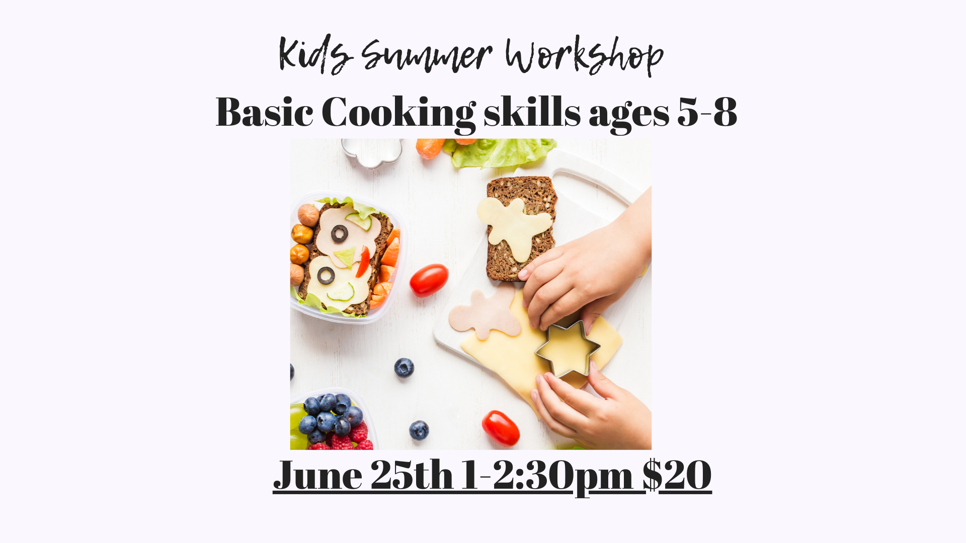 Kids Summer Workshop ages 5-8 July 28, 2024 1-2:30 $20