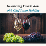 Discovering French Wine May 15, 2025 6-8pm