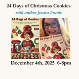 24 Days of Cookies Cooking Class with Jessica Frank - 12/4 6-8pm
