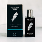 TOKYOMILK Dark Parfum Everything and Nothing