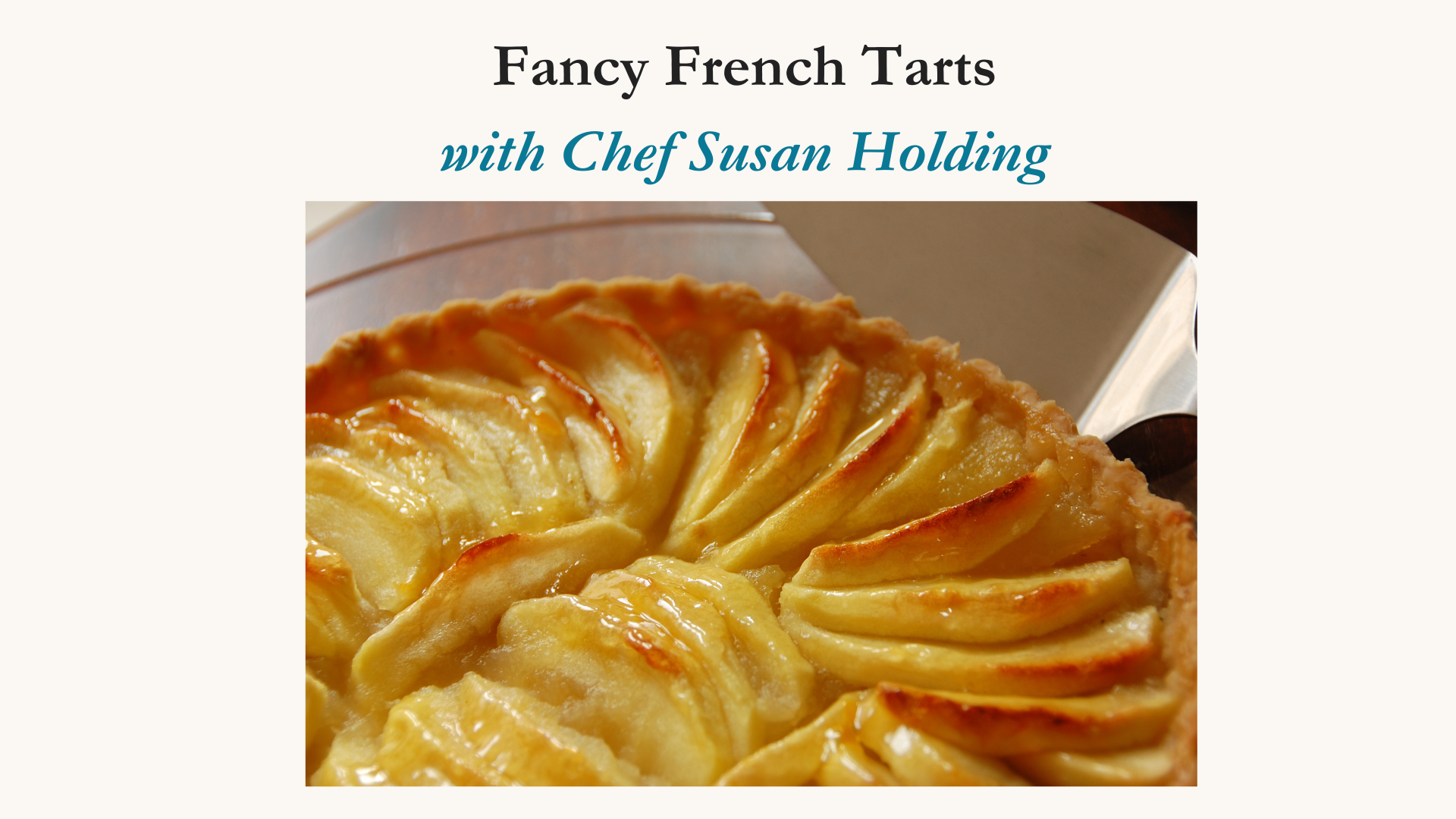 Fancy French Tarts  October 9th, 2025 6-8pm