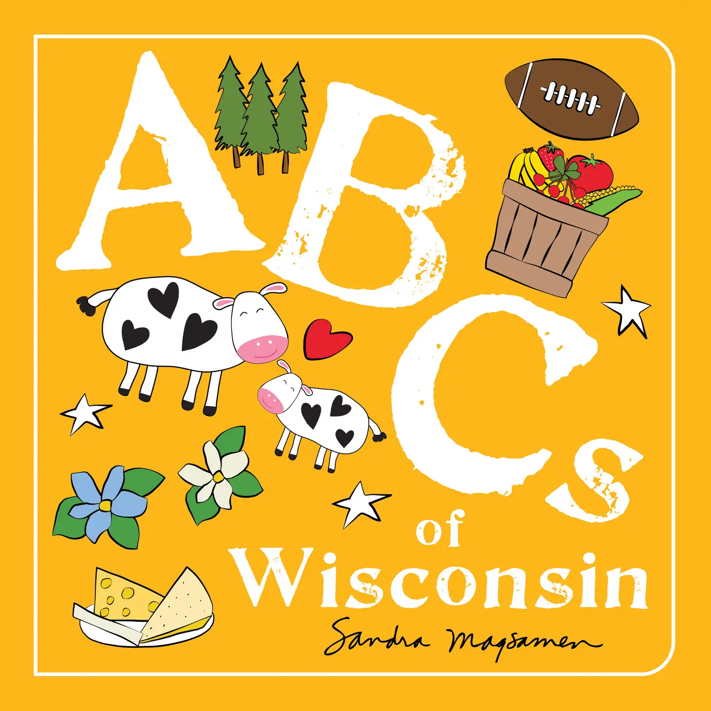 Sourcebooks ABC's of Wisconsin